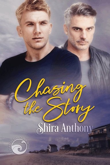 Shira Anthony - Chasing the Story, Häftad