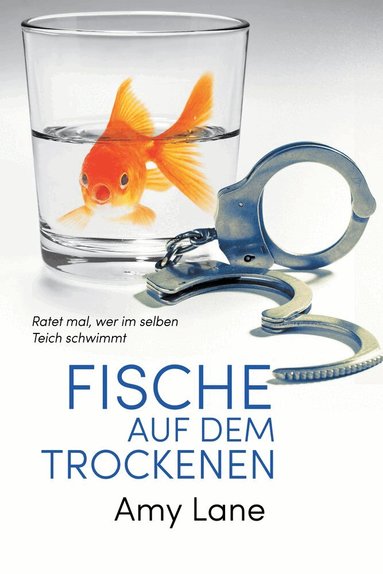 Amy Lane - Fische auf dem Trockenen, Häftad