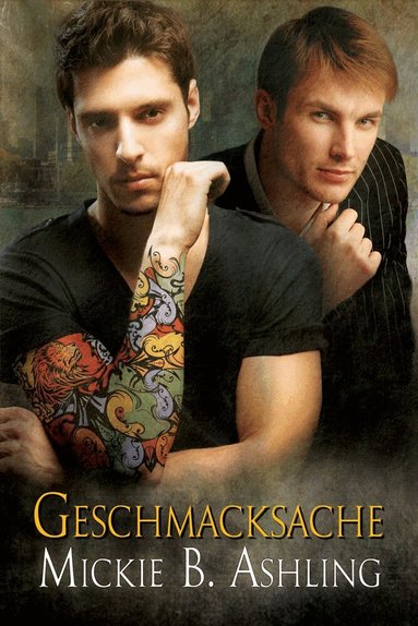 Mickie B. Ashling - Geschmacksache, Häftad