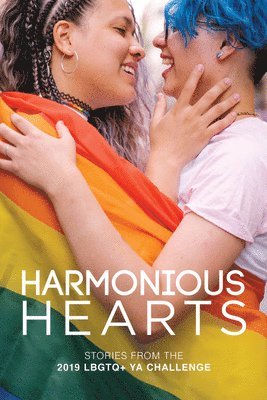 bokomslag Harmonious Hearts 2019 - Stories from the Young Author Challenge Volume 6