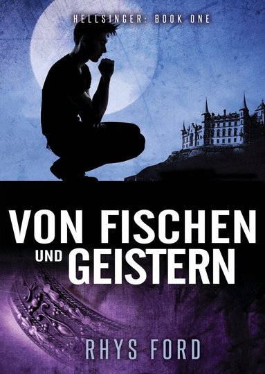 Rhys Ford - Von Fischen und Geistern, Häftad