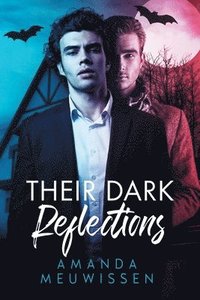 bokomslag Their Dark Reflections