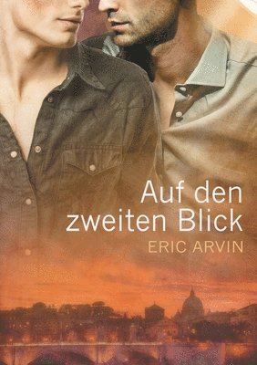 Eric Arvin, Anna Knaus - Auf den zweiten Blick, Häftad