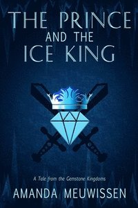 bokomslag Prince and the Ice King