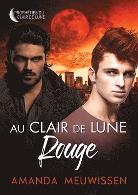 bokomslag Au clair de lune rouge