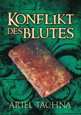 bokomslag Konflikt des Blutes