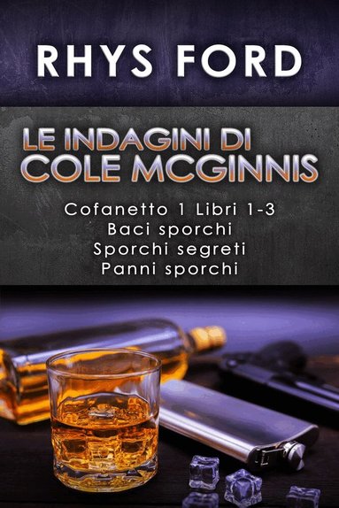 Rhys Ford - Le indagini di Cole McGinnis: Cofanetto 1 Libri 1-3, Häftad