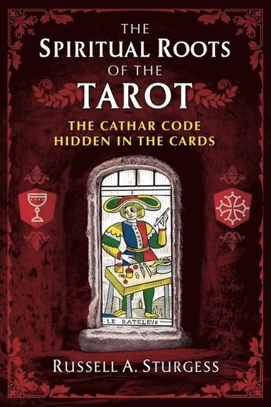 bokomslag Spiritual Roots of the Tarot