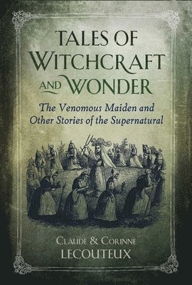 bokomslag Tales of Witchcraft and Wonder