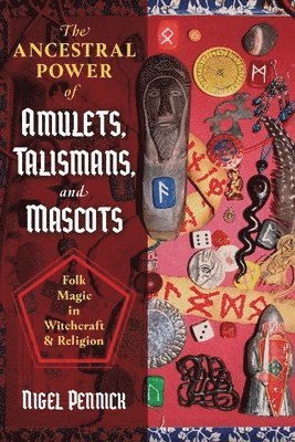 Ancestral Power of Amulets, Talismans, and Mascots