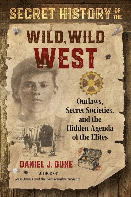 Secret History of the Wild, Wild West 1