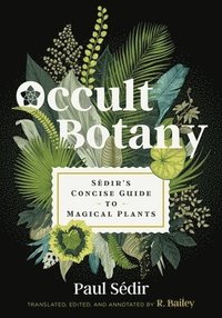bokomslag Occult Botany