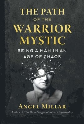 The Path of the Warrior-Mystic 1