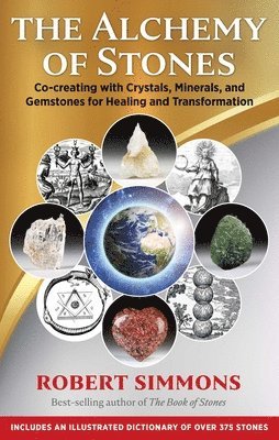 Robert Simmons - Alchemy of Stones, Häftad
