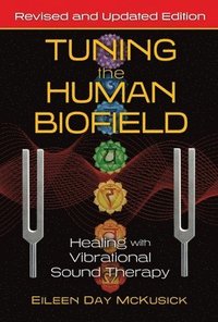 bokomslag Tuning the Human Biofield