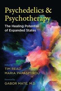 bokomslag Psychedelics and Psychotherapy