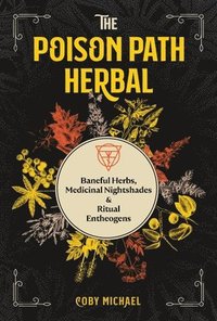 bokomslag The Poison Path Herbal