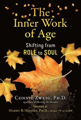 The Inner Work of Age 1