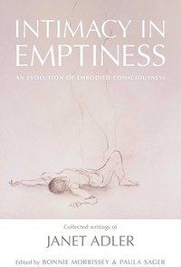 bokomslag Intimacy in Emptiness