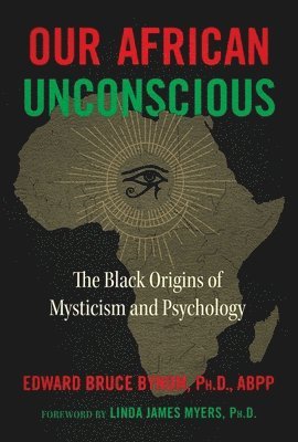 bokomslag Our African Unconscious