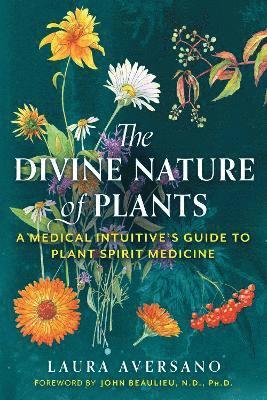 The Divine Nature of Plants 1