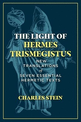 The Light of Hermes Trismegistus 1