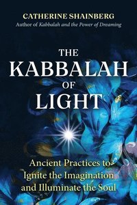 bokomslag The Kabbalah of Light