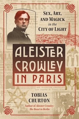 Aleister Crowley in Paris 1