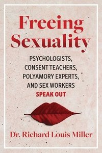 bokomslag Freeing Sexuality