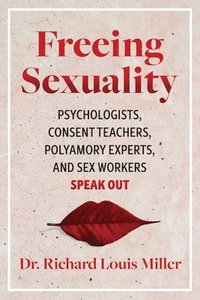 bokomslag Freeing Sexuality