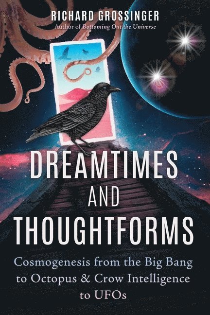 Dreamtimes and Thoughtforms 1