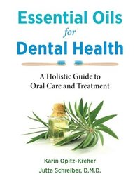 bokomslag Essential Oils for Dental Health