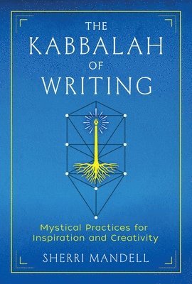 Sherri Mandell - Kabbalah of Writing, Häftad