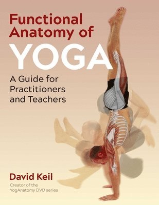 bokomslag Functional Anatomy of Yoga