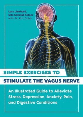 bokomslag Simple Exercises to Stimulate the Vagus Nerve