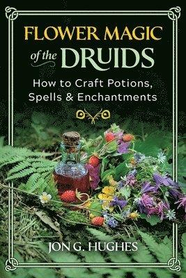 Flower Magic of the Druids 1