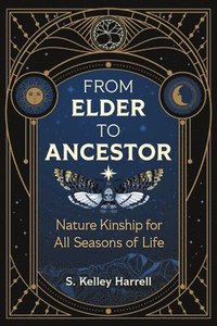 bokomslag From Elder to Ancestor