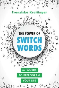 bokomslag The Power of Switchwords