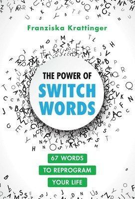 The Power of Switchwords 1