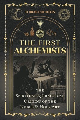 The First Alchemists 1