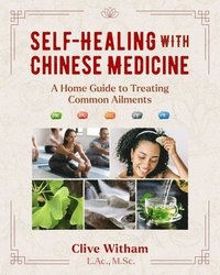 bokomslag Self-Healing with Chinese Medicine