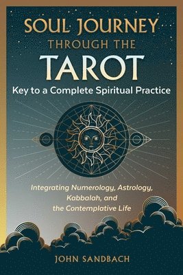 Soul Journey through the Tarot 1