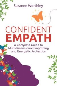 bokomslag Confident Empath