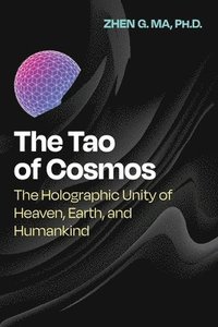 bokomslag The Tao of Cosmos
