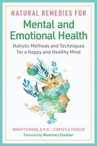 bokomslag Natural Remedies for Mental and Emotional Health