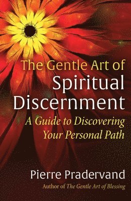 bokomslag Gentle Art of Spiritual Discernment