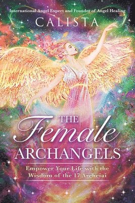 bokomslag The Female Archangels