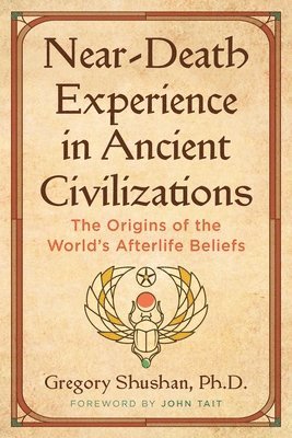 Near-Death Experience in Ancient Civilizations 1