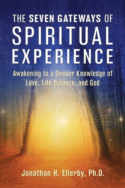 The Seven Gateways of Spiritual Experience 1