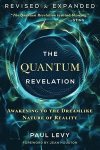 bokomslag The Quantum Revelation
